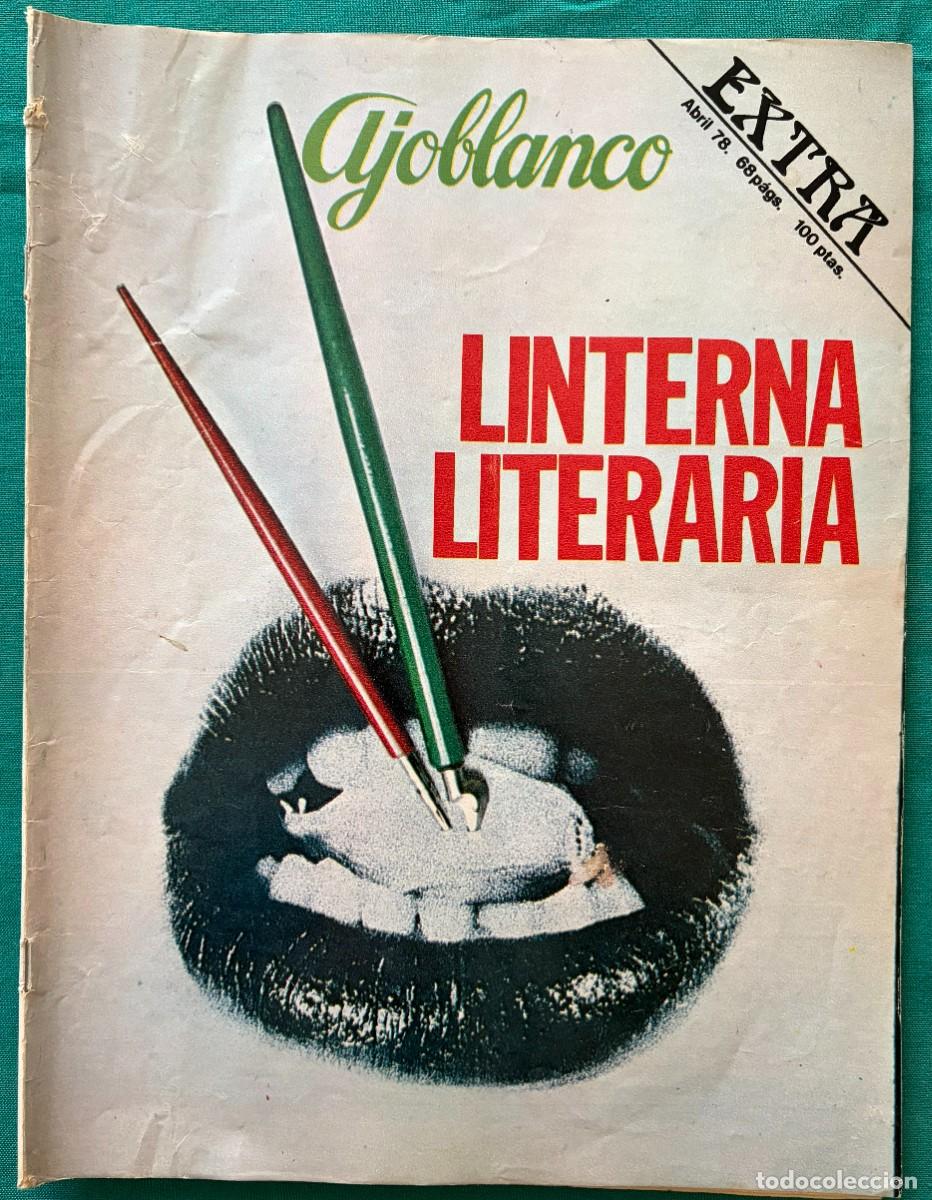 Collectionnisme de Revues et Journaux: RVAJAB1978, AJOBLANCO, EXTRA, LINTERNA LITERARIA, ABRIL 1978
