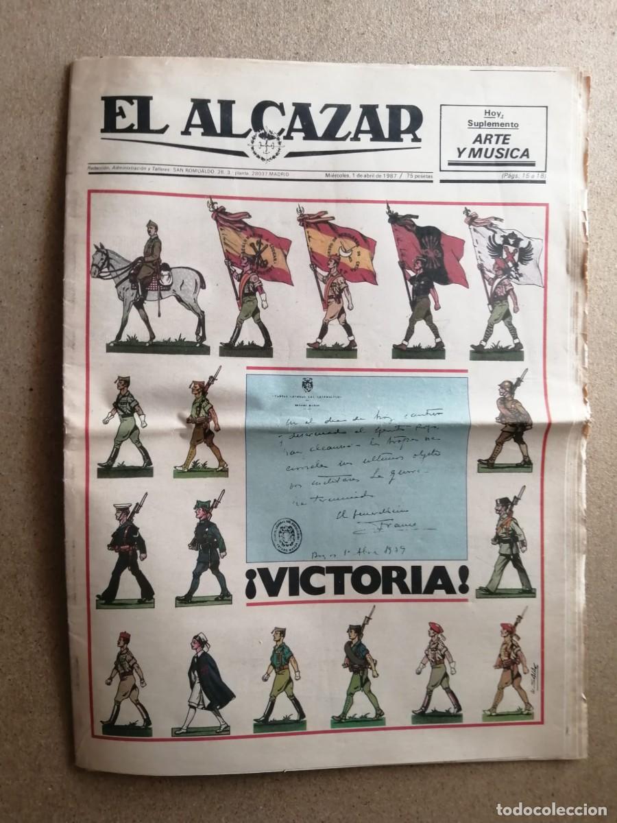 Coleccionismo de revistas y peri&oacute;dicos: EL ALCAZAR (1 ABRIL 1987) VICTORIA