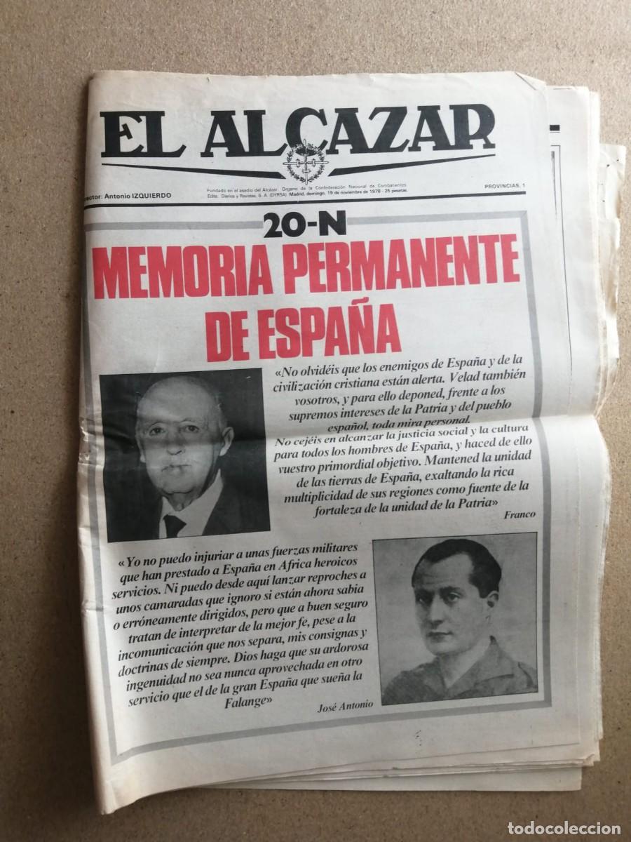 Coleccionismo de revistas y peri&oacute;dicos: EL ALCAZAR (19 NOVIEMBRE 1978) MEMORIA PERMANENTE DE ESPA&Ntilde;A, FRANCO Y JOSE ANTONIO
