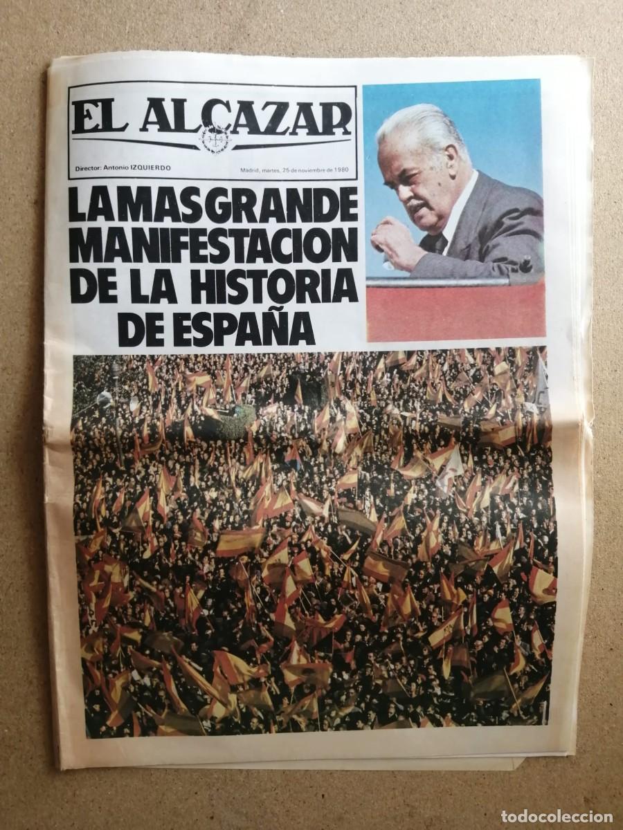 Coleccionismo de revistas y peri&oacute;dicos: EL ALCAZAR (25 NOVIEMBRE 1980) FRANCO, LA MAS GRANDE MANIFESTACION DE LA HISTORIA DE ESPA&Ntilde;A