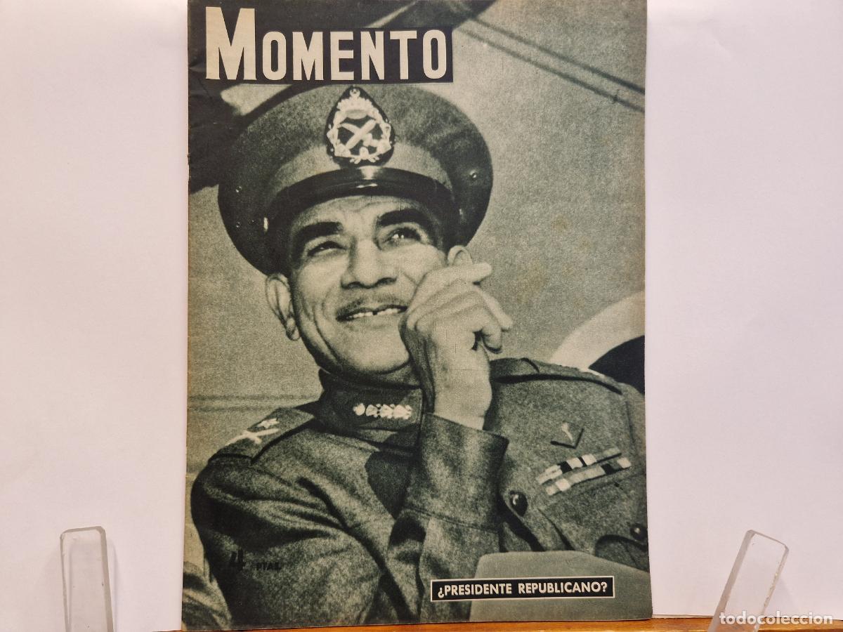 Coleccionismo de revistas y peri&oacute;dicos: REVISTA. MOMENTO. &iquest;PRESIDENTE REPUBLICANO? 28 DE MAYO 1953