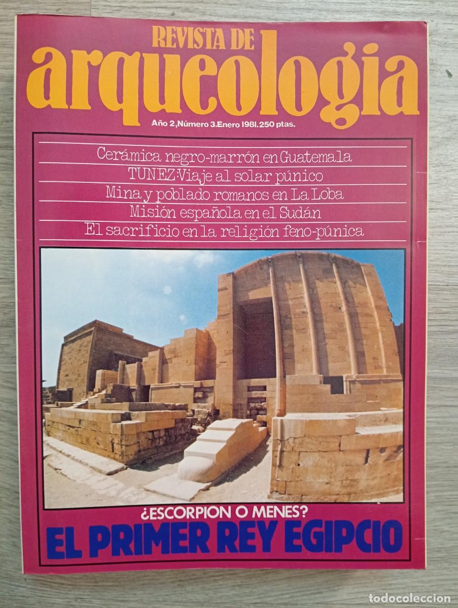 Collectionnisme de Revues et Journaux: Revista de Arqueolog&iacute;a. A&ntilde;o 2, N&ordm;3. Enero de 1981