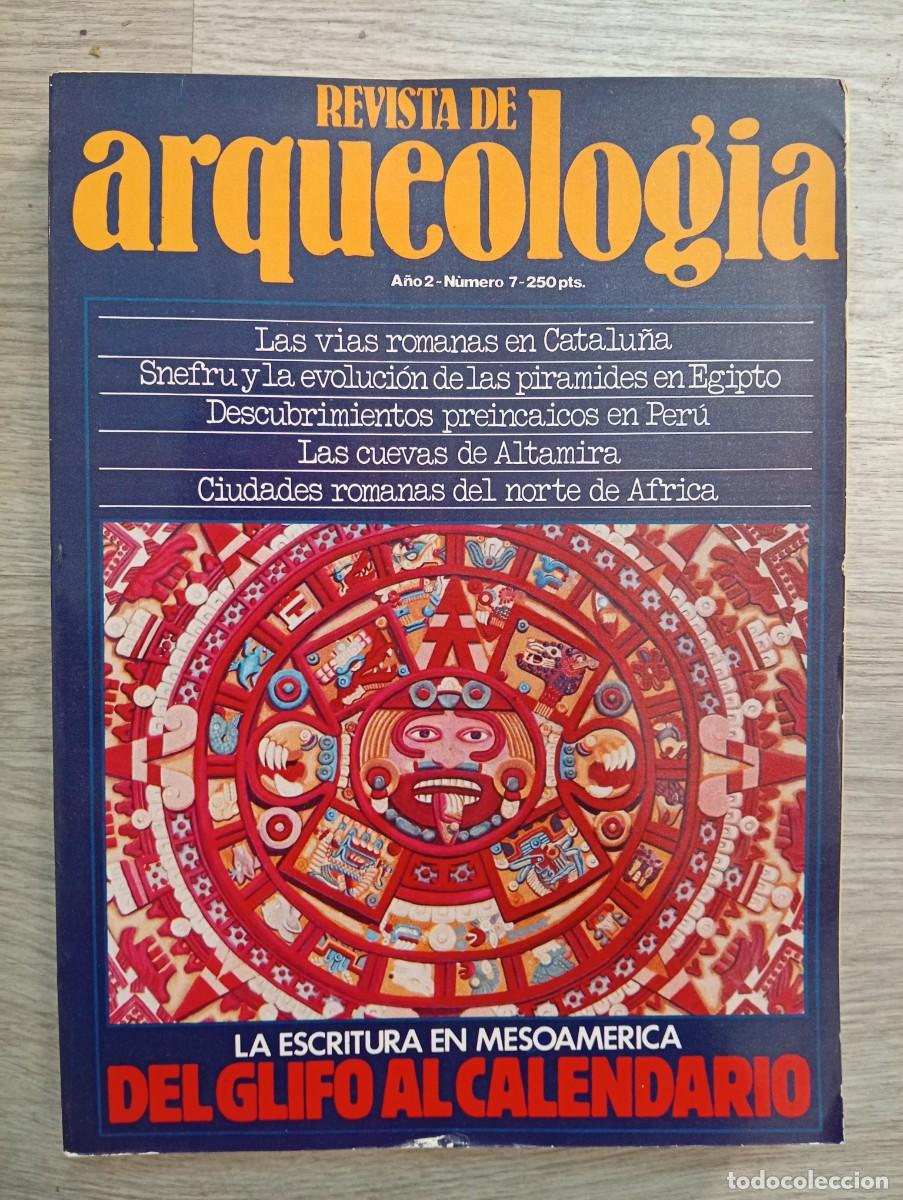 Collection Magazines and Newspapers: Revista de Arqueolog&iacute;a. A&ntilde;o 2, N&ordm;7 Mayo de 1981