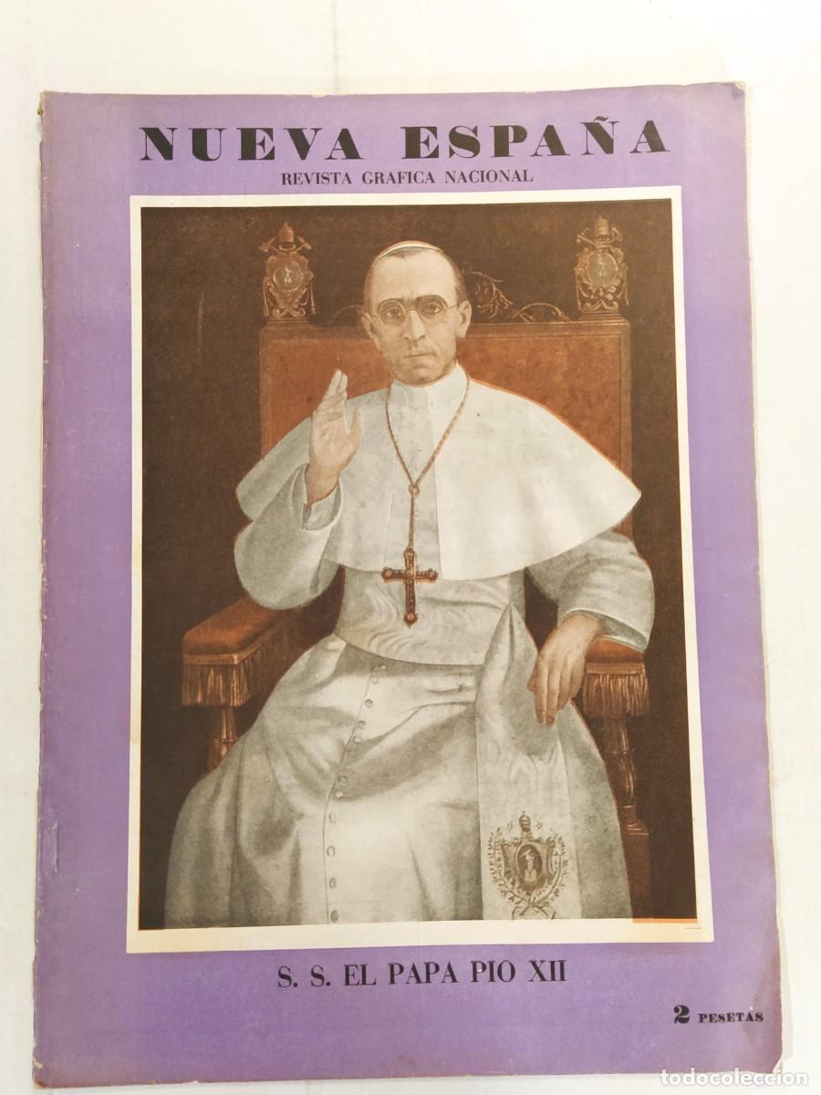 Collectionnisme de Revues et Journaux: NUEVA ESPA&Ntilde;A-A&Ntilde;O 1942-CONCLAVE PAPA PIO XII-CANARIAS-GRAN CANARIA-JOSE YANGUAS-MISIONEROS ETC