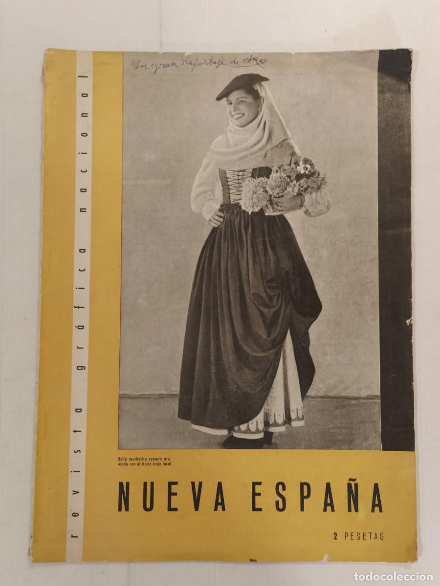Collection Magazines and Newspapers: NUEVA ESPA&Ntilde;A-A&Ntilde;O 1942-CANARIAS FERROCARRIL-LAS PALMAS-EL JALIFA EN BARCELONA-CORPUS ETC-VER FOTOS