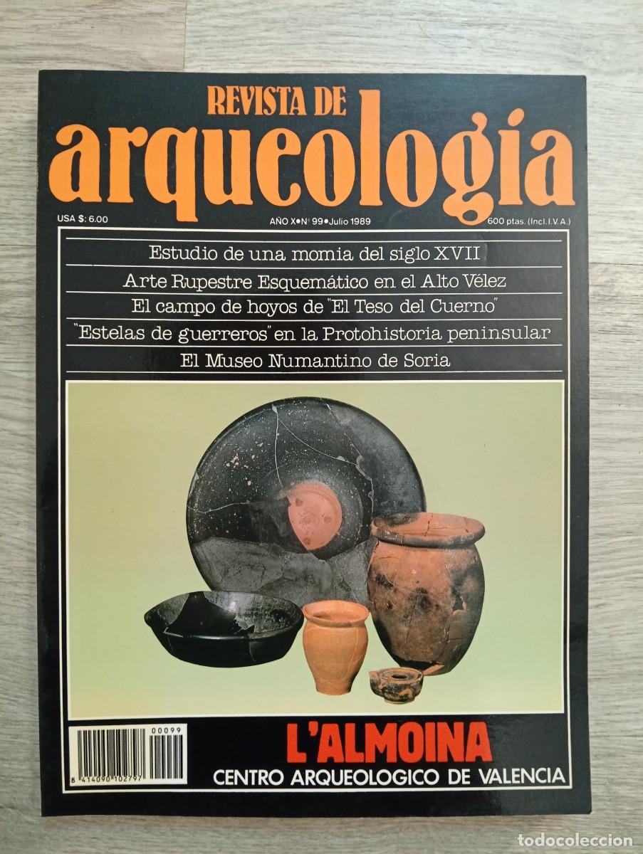 Collection Magazines and Newspapers: Revista de Arqueolog&iacute;a. A&ntilde;o 10, N&ordm; 99. Julio de 1989