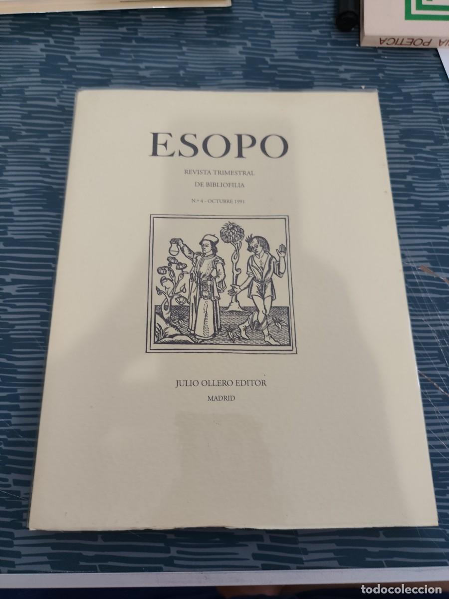 Coleccionismo de revistas y peri&oacute;dicos: ESOPO, REVISTA TRIMESTRAL DE BIBLIOFILIA,NUM.4, OCTUBRE 1991,JULIO OLLERO EDITOR,VER FOTOS.