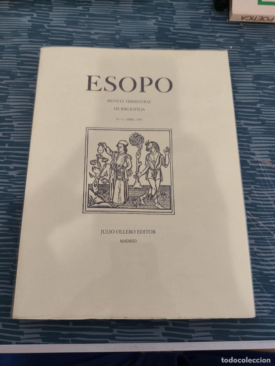 Coleccionismo de revistas y peri&oacute;dicos: ESOPO, REVISTA TRIMESTRAL DE BIBLIOFILIA,NUM.3, ABRIL 1991,JULIO OLLERO EDITOR,VER FOTOS.