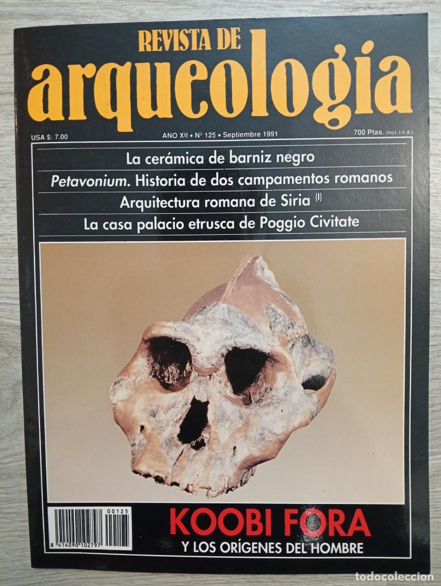Collectionnisme de Revues et Journaux: Revista de Arqueolog&iacute;a. A&ntilde;o 12, N&ordm; 125. Setiembre de 1991