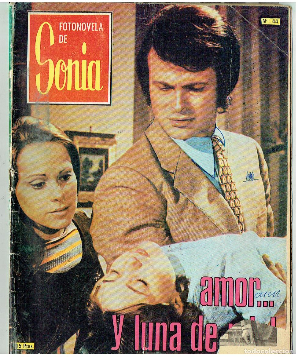 Coleccionismo de revistas y peri&oacute;dicos: FOTONOVELA. SONIA. N&ordm; 44. AMOR . . . Y LUNA DE MIEL. FOTOS: MILENE DEMONGEOT Y OTRA(ST/PS)