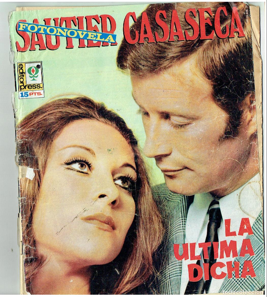 Coleccionismo de revistas y peri&oacute;dicos: FOTONOVELA. SAUTIER CASASECA. N&ordm; .. LA &Uacute;LTIMA DICHA. (ST/PS)