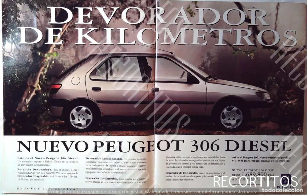 Coleccionismo de revistas y peri&oacute;dicos: PEUGEOT 306 DIESEL ANUNCIO PUBLICIDAD