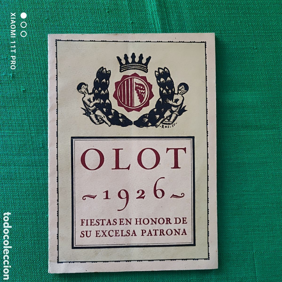 Collezionismo di Riviste e Giornali: Programa de OLot Fiestas en honor de su excelsa patrona 1926