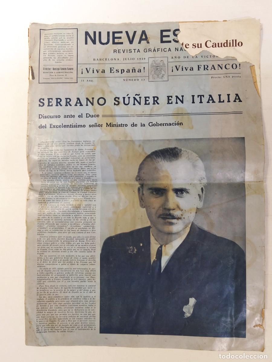 Coleccionismo de revistas y peri&oacute;dicos: NUEVA ESPA&Ntilde;A-A&Ntilde;O 1939-SERRANO SU&Ntilde;ER-FALANGE FEMENINA-MILICIA-FRANCISCO FRANCO LEGION CONDOR ETC