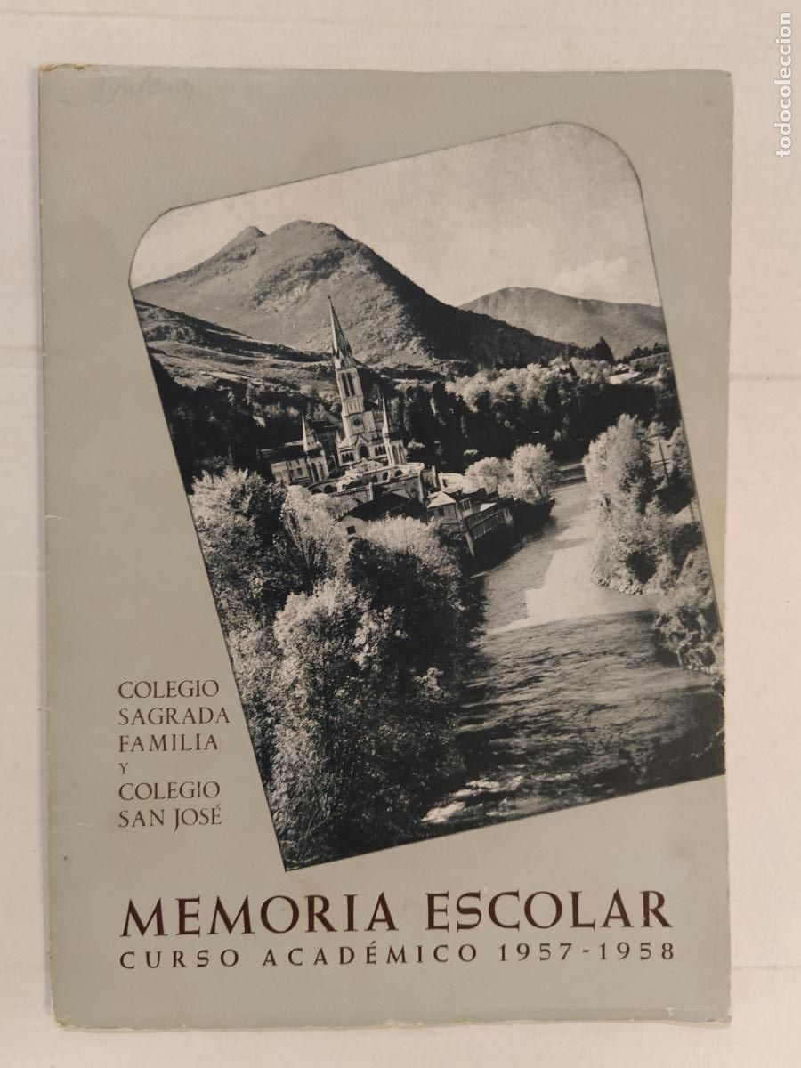 Sammeln von Zeitschriften und Zeitungen: BARCELONA - COLEGIO SAGRADA FAMILIA Y COLEGIO SAN JOSE - MEMORIA ESCOLAR 1957 1958 -VER FOTOS