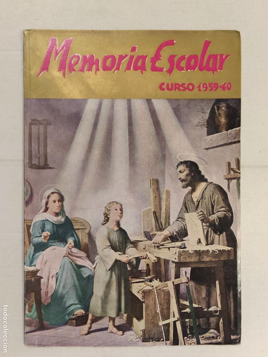 Sammeln von Zeitschriften und Zeitungen: BARCELONA - COLEGIO SAGRADA FAMILIA Y COLEGIO SAN JOSE - MEMORIA ESCOLAR 1959 1960 -VER FOTOS