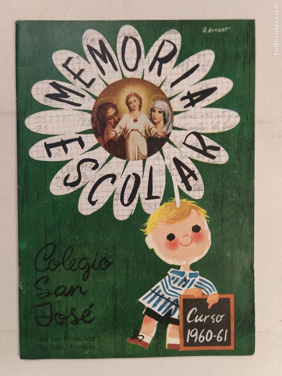Sammeln von Zeitschriften und Zeitungen: BARCELONA - COLEGIO SAGRADA FAMILIA Y COLEGIO SAN JOSE - MEMORIA ESCOLAR 1960 1961 -VER FOTOS