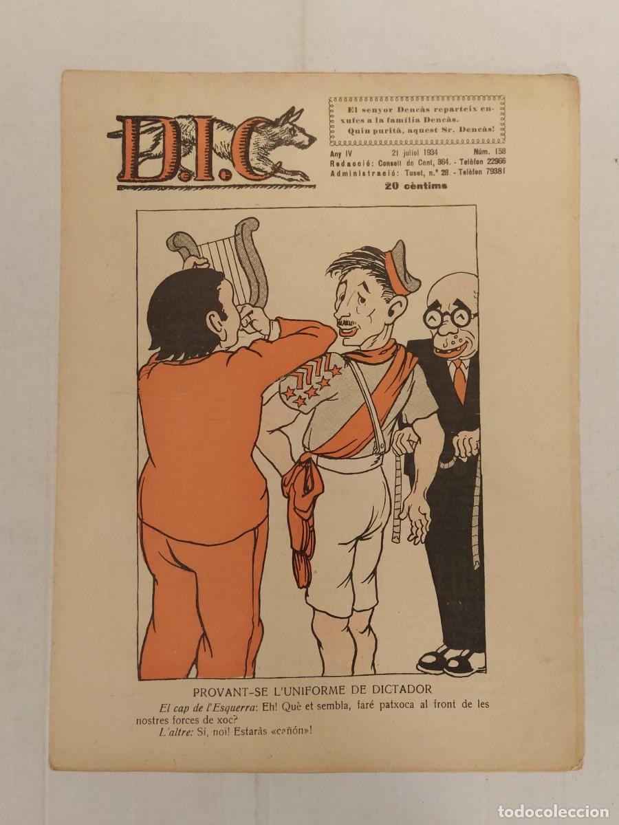 Coleccionismo de revistas y peri&oacute;dicos: D.I.C - ANY 1934 - LLUIS COMPANYS UNIFORME DICTADOR SATIRA - ANDORRA - ANARQUISTES REUS ETC