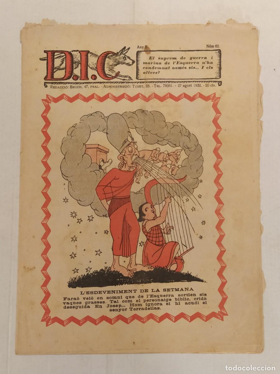 Coleccionismo de revistas y peri&oacute;dicos: D.I.C - ANY 1932 - FRANCESC MACIA SATIRA - MARCEL&middot;LI DOMINGO ETC - REVISTA ANTIGA