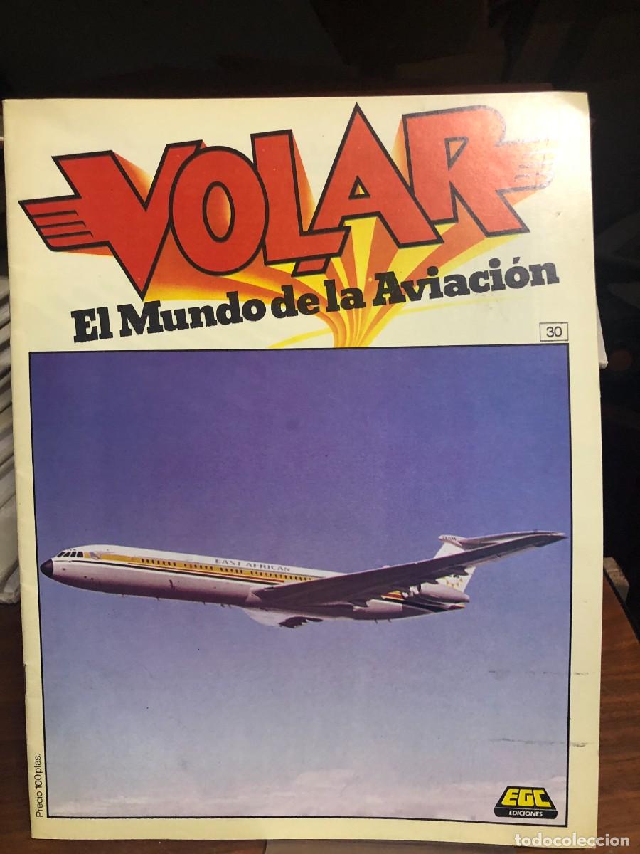 Coleccionismo de revistas y peri&oacute;dicos: VOLAR: El Mundo de la Aviaci&oacute;n Fasc&iacute;culo 30