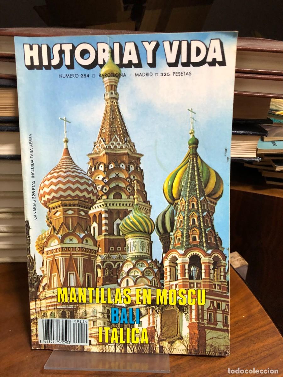 Coleccionismo de revistas y peri&oacute;dicos: Historia y Vida N&uacute;mero 254 San Basilio en Mosc&uacute; / Bali / It&aacute;lica