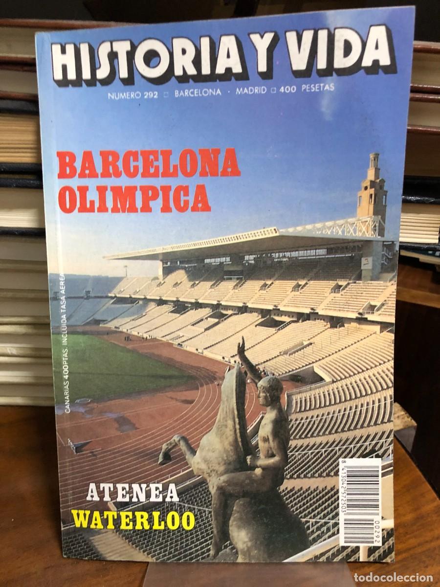 Coleccionismo de revistas y peri&oacute;dicos: Historia y Vida N&uacute;mero 292 Barcelona Ol&iacute;mpica / Atenea / Waterloo