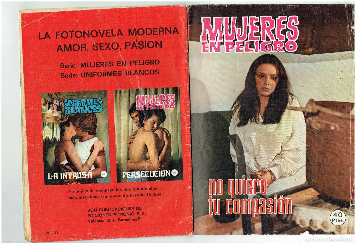 Coleccionismo de revistas y peri&oacute;dicos: MUJERES EN PELIGRO. N&ordm; 47. NO QUIERO TU COMPASI&Oacute;N. GYESA, 1977.(ST/PRENSA)