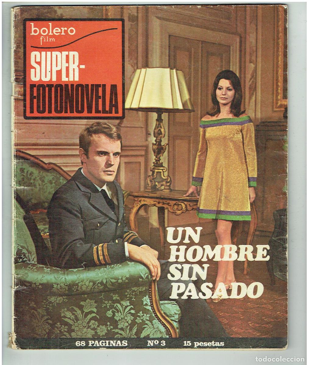 Coleccionismo de revistas y peri&oacute;dicos: BOLERO. SUPER - FOTONOVELA., N&ordm; 3. UN HOMBRE SIN PASADO. FOTO: SERG&Iacute;O ENDRIGO. (ST/PRENSA)