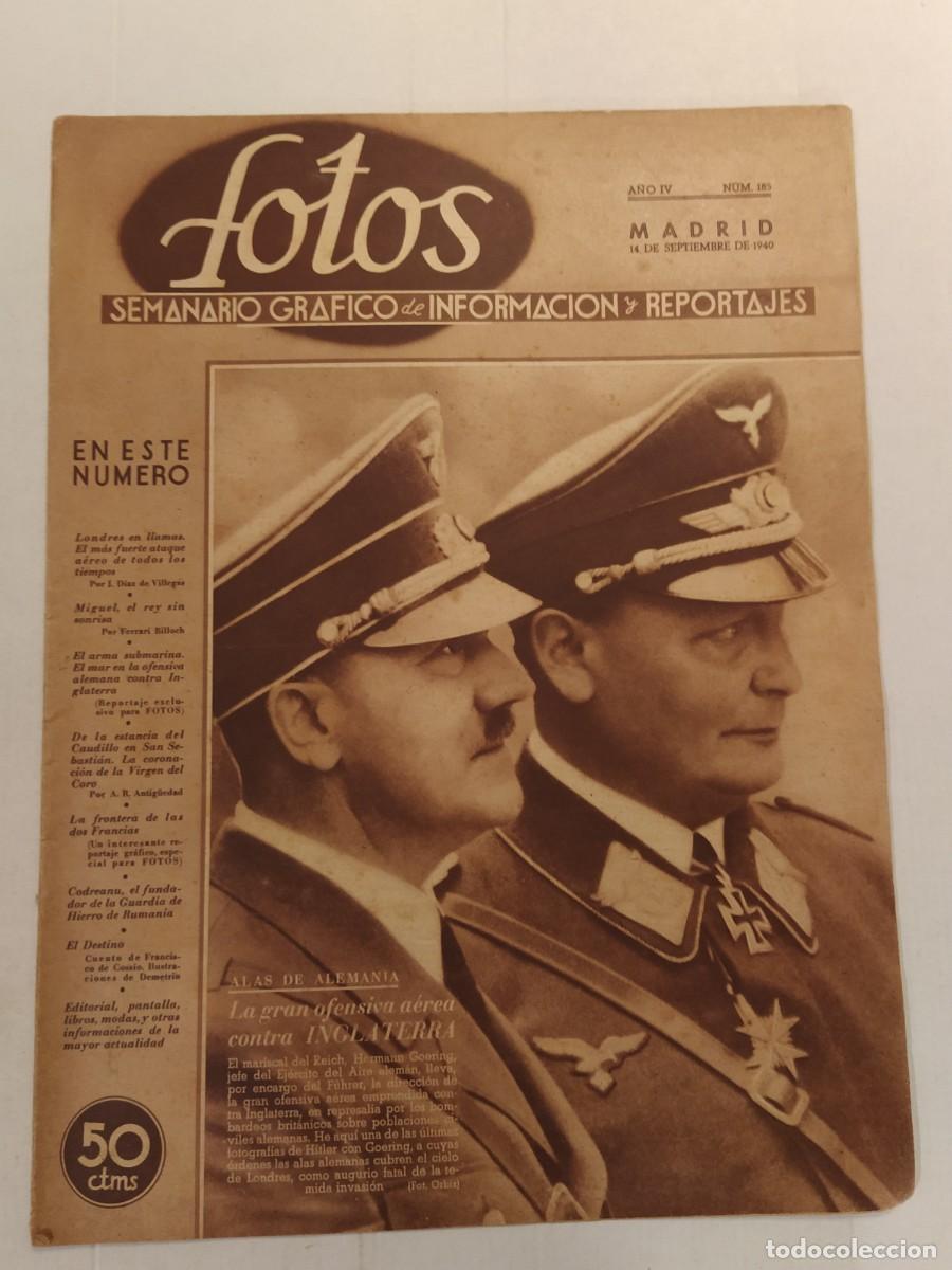 Coleccionismo de revistas y peri&oacute;dicos: FOTOS-A&Ntilde;O 1940-NAZI HITLER-SUBMARINO-CAUDILLO FRANCO EN SAN SEBASTIAN CORONACION VIRGEN DEL CORO ETC