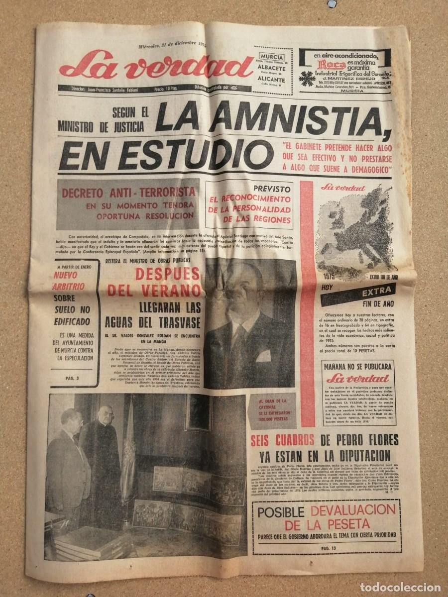 Collectionnisme de Revues et Journaux: LA VERDAD PERIODICO DE MURCIA Y SUPLEMENTO (21 DICIEMBRE 1975) LA AMNISTIA EN ESTUDIO