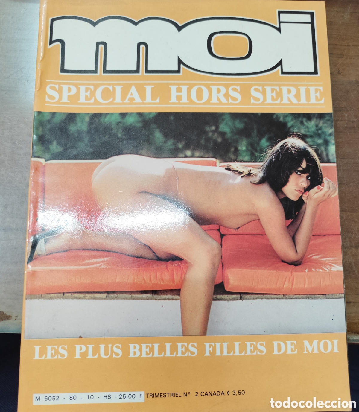 Collezionismo di Riviste e Giornali: Moi special hors serie. Les plus belles filles de moi. Er&oacute;tica. Francesa