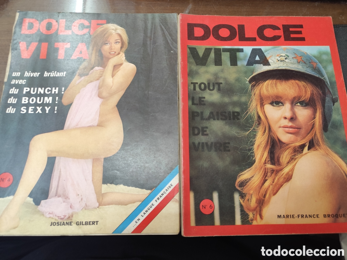 Sammeln von Zeitschriften und Zeitungen: Lote de 2 ejemplares Dolce Vita. N.4 y n.6. En franc&eacute;s. Er&oacute;tico. Ver fotos