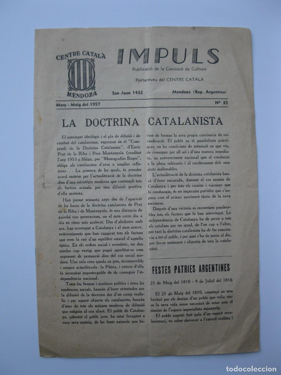 Collezionismo di Riviste e Giornali: IMPULS - N&ordm; 35 - PUBLICACI&Oacute;N DEL CENTRE CATAL&Agrave; DE MENDOZA (ARGENTINA) - EN CATAL&Aacute;N - A&Ntilde;O 1957.