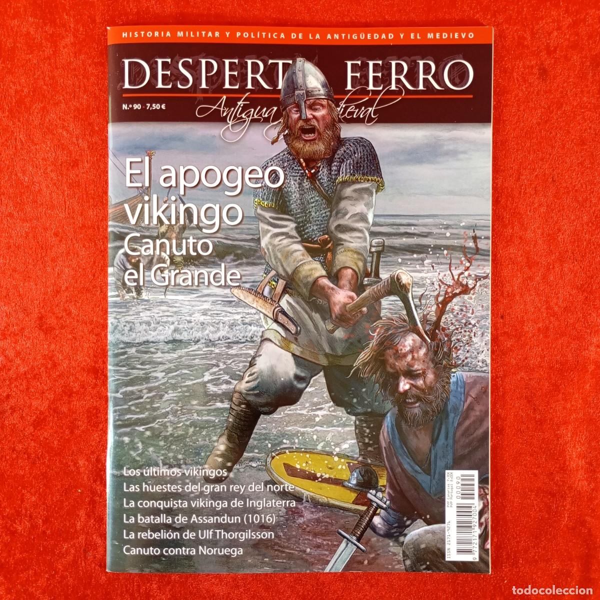 Coleccionismo de revistas y peri&oacute;dicos: DESPERTA FERRO - ANTOGUA Y MEDIEVAL - N&ordm; 90 - EL APOGEO VIKINGO - GANUTO EL GRANDE / 1813