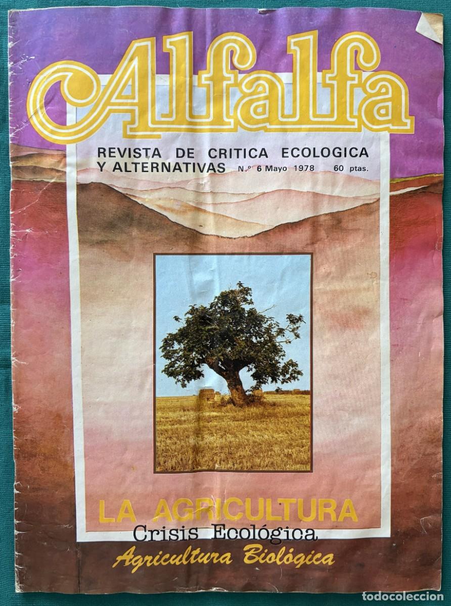 Coleccionismo de revistas y peri&oacute;dicos: RVAL006, ALFALFA NUMERO 6, REVISTA DE CR&Iacute;TICA ECOL&Oacute;GICA Y ALTERNATIVAS, MAYO 1978