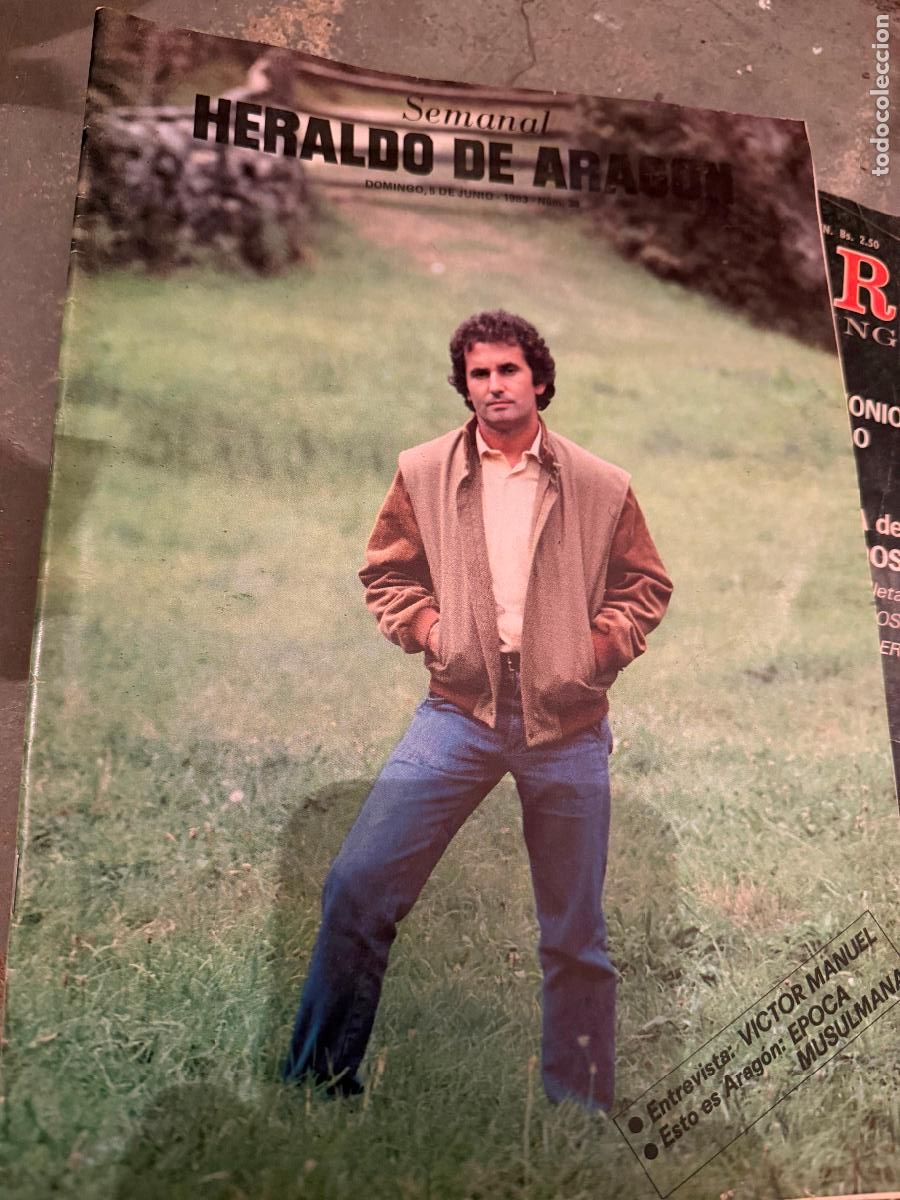Coleccionismo de revistas y peri&oacute;dicos: Semanal heraldo de Arag&oacute;n reportaje V&iacute;ctor manuel 1983