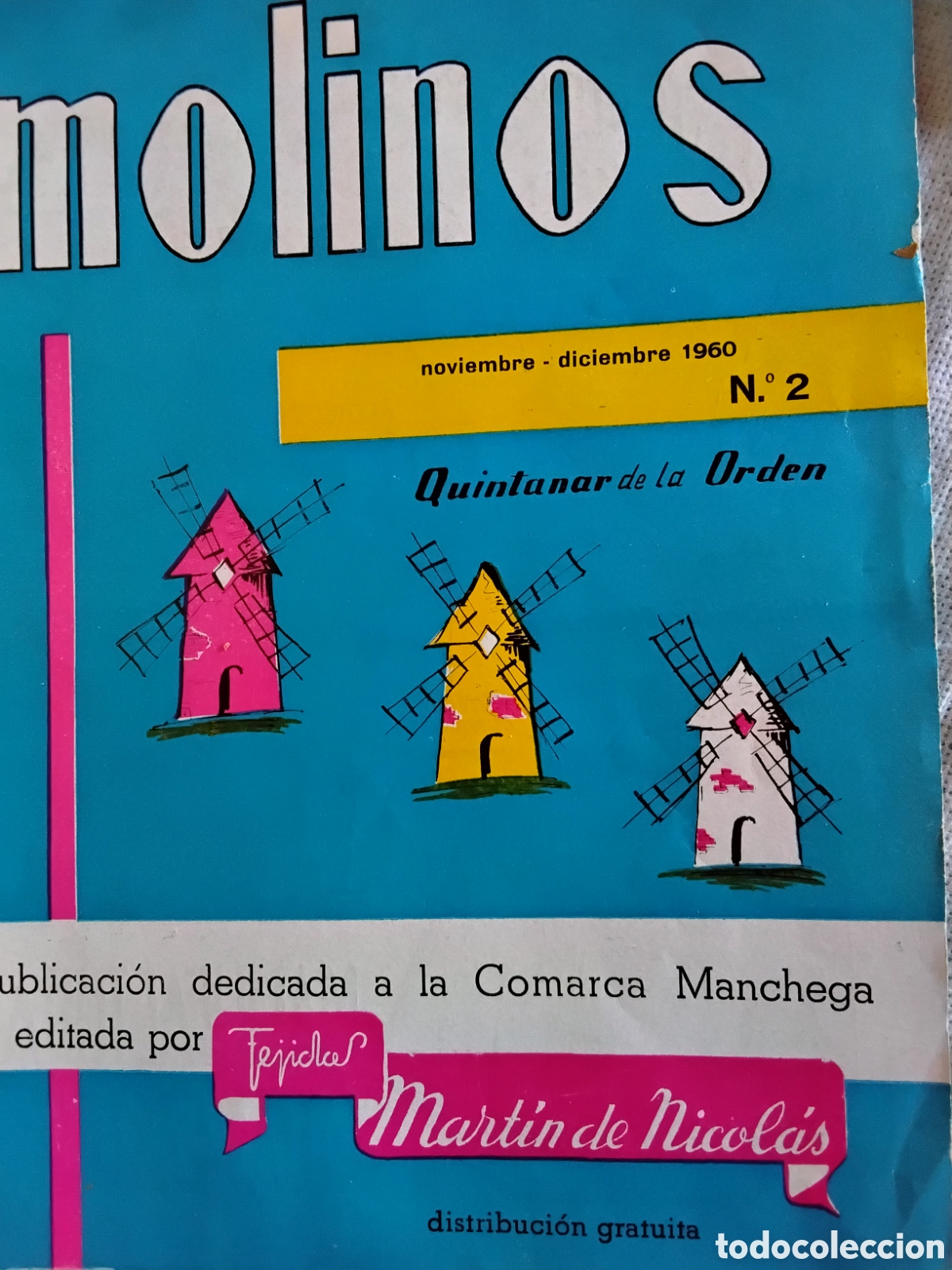 Coleccionismo de revistas y peri&oacute;dicos: REVISTA MOLINOS. QUINTANAR DE LA ORDEN. 1960