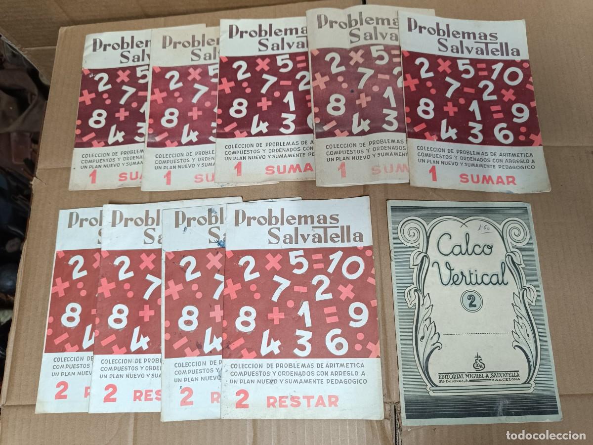 Coleccionismo de revistas y peri&oacute;dicos: LOTE DE 10 CUADERNOS, 1 DE CALCO VERTICAL Y 9 PROBLEMAS SALVATELLA, NUMEROS 1 Y 2 CON REPETIDOS -P25
