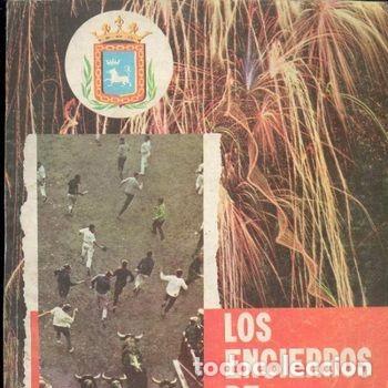 Coleccionismo de revistas y peri&oacute;dicos: Revista Los Encierros de Pamplona 1963 San Fermin Fotos Color Trilingue Completo PEIFER