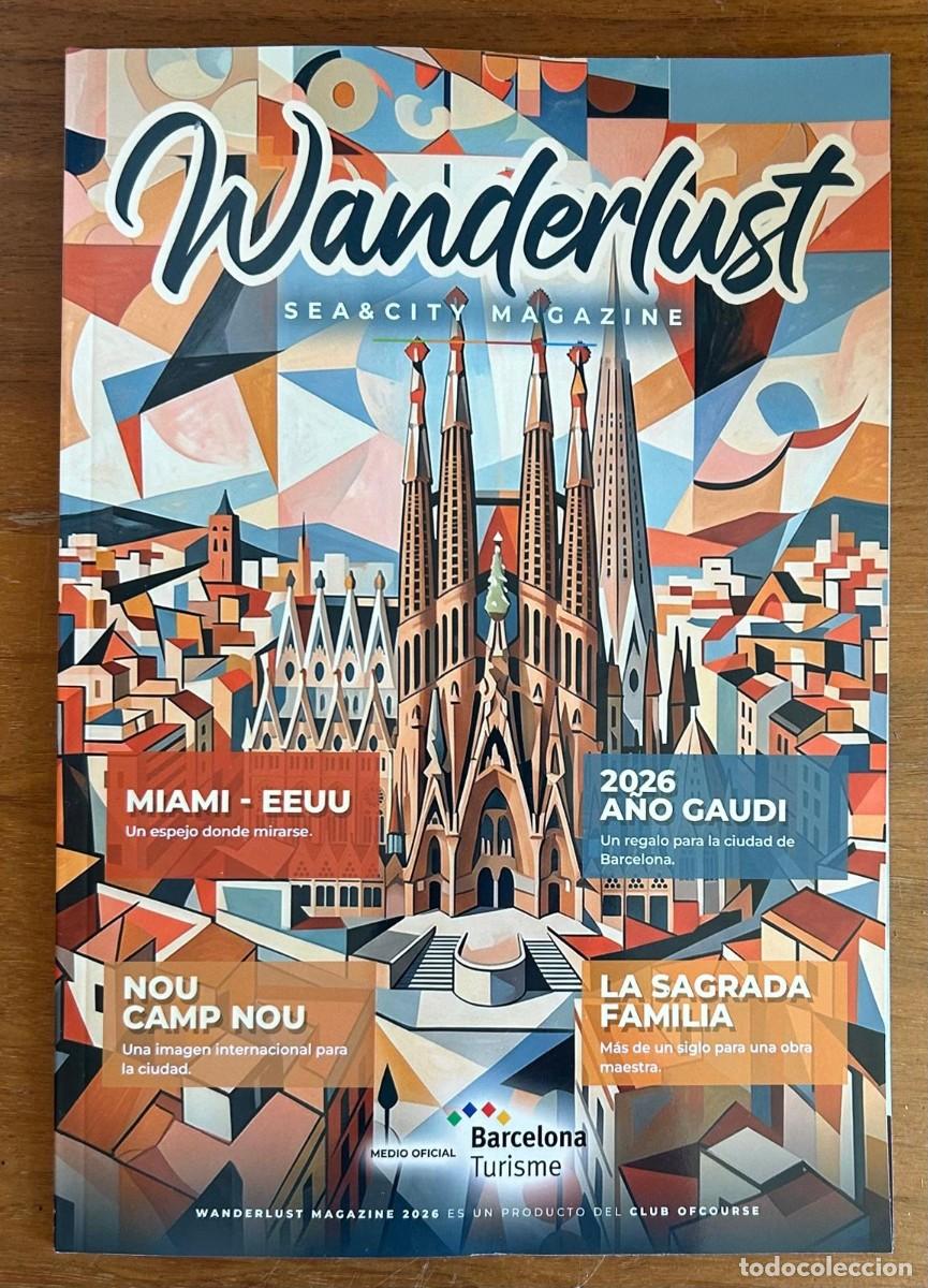 Coleccionismo de revistas y peri&oacute;dicos: WODERLUST - MAGAZINE - CAMP NOU - BAR&Ccedil;A - GAUD&Iacute;