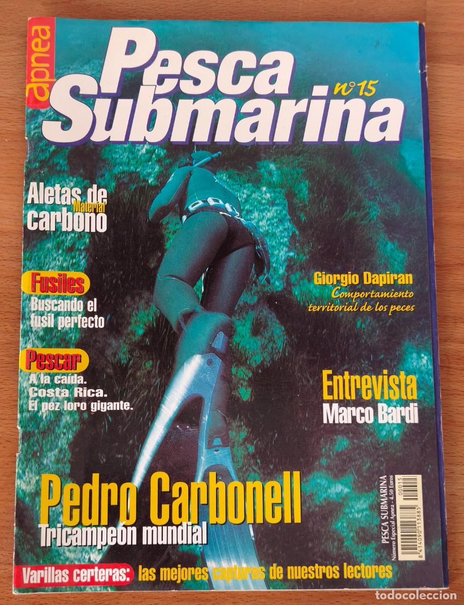 Coleccionismo de revistas y peri&oacute;dicos: Revista Apnea N&ordm;15 - Pesca submarina