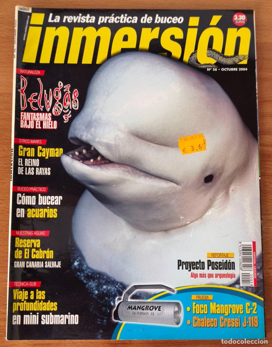 Coleccionismo de revistas y peri&oacute;dicos: Revista La revista pr&aacute;cticas de Buceo - Inmersi&oacute;n N&ordm;58 - Octubre 2004