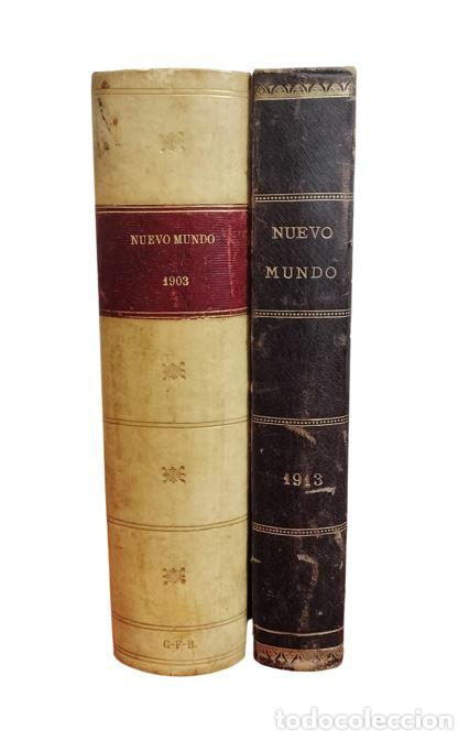 Coleccionismo de revistas y peri&oacute;dicos: NUEVO MUNDO. PER&Iacute;ODICO ILUSTRADO. DOS VOL: 1903 (COMPLETO) Y 1913 (SEGUNDO SEMESTRE). MADRID. XX.