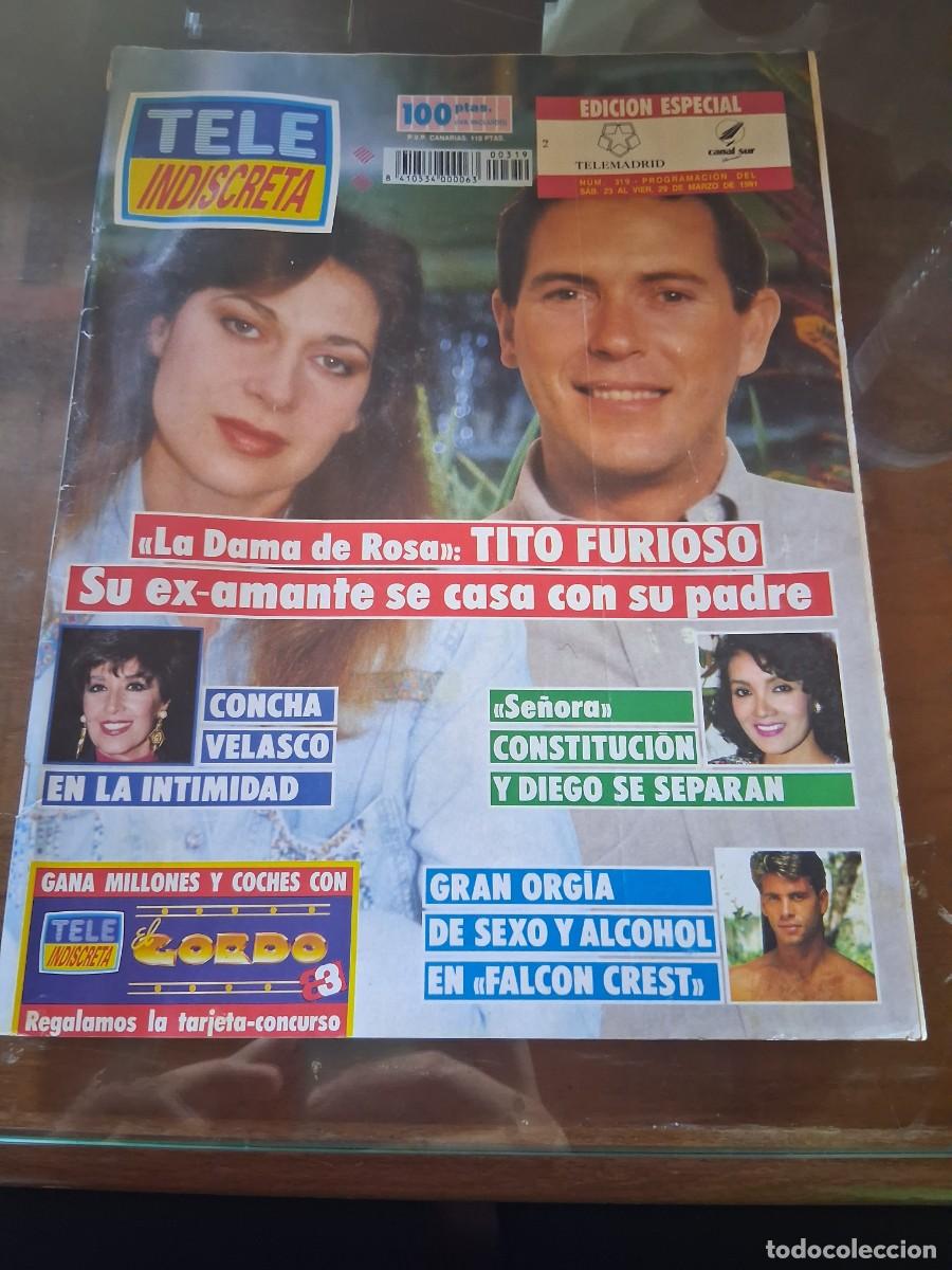 Coleccionismo de revistas y peri&oacute;dicos: Revista Tele Indiscreta 319 La Dama Rosa Concha Velasco Se&ntilde;ora Falcon crest Herta Frankel