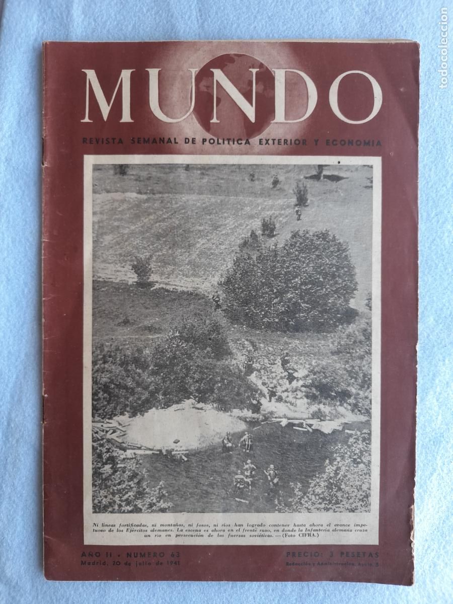 Collection Magazines and Newspapers: Mundo. Revista Semanal de P&oacute;litica Exterior y Econom&iacute;a. Madrid, 20 de Julio de 1941.