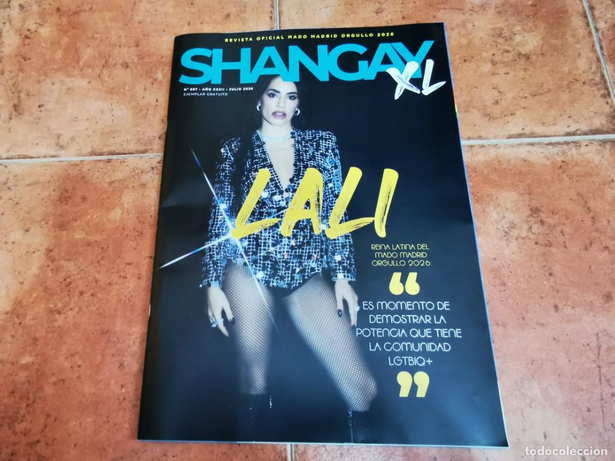 Collectionnisme de Revues et Journaux: SHANGAY XL REVISTA OFICIAL DEL ORGULLO 2026 N&ordm; 587 LALI MONICA NARANJO ZACK GOMEZ-ROLLS