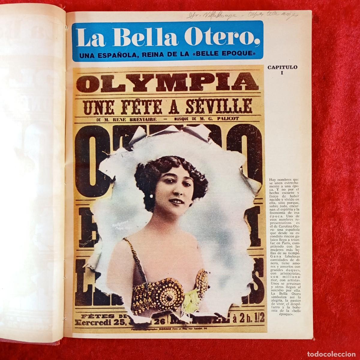 Coleccionismo de revistas y peri&oacute;dicos: LA BELLA OTERO - UNA ESPA&Ntilde;OLA, REINA DE LA &rdquo;BELLE EPOQUE&rdquo; / 1475