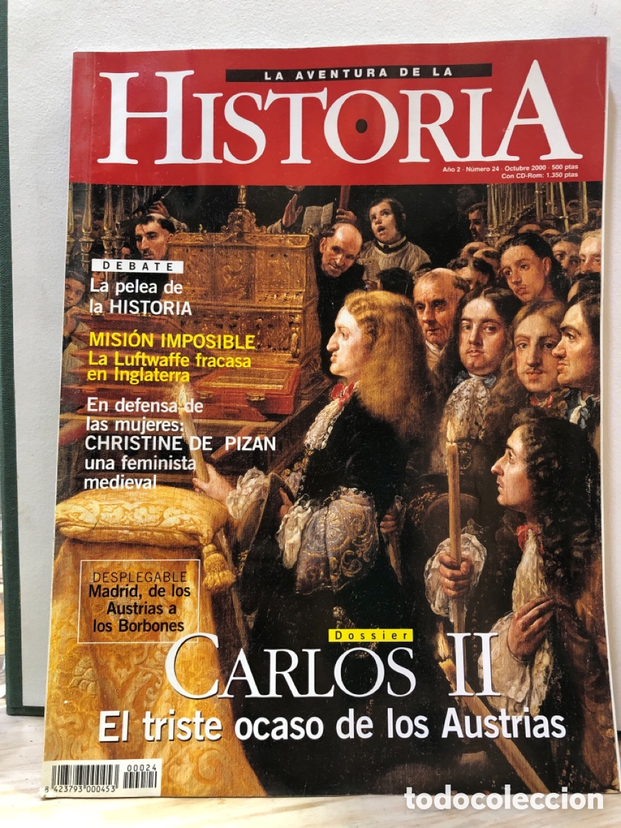 Collection Magazines and Newspapers: La aventura de la historia. N&deg;24, Octubre 2000, Carlos II, El triste ocaso de los Austrias