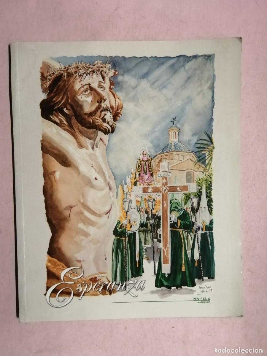 Colecionismo de Revistas e Jornais: REVISTA ESPERANZA (NUMERO 4) MARZO 2017
