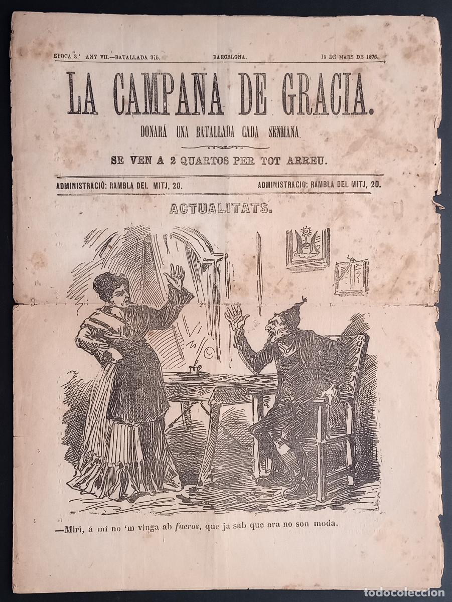 Collection Magazines and Newspapers: LA CAMPANA DE GRACIA - &Eacute;POCA 3 ANY VII, BATALLADA 315 - 19 DE MARS DE 1876